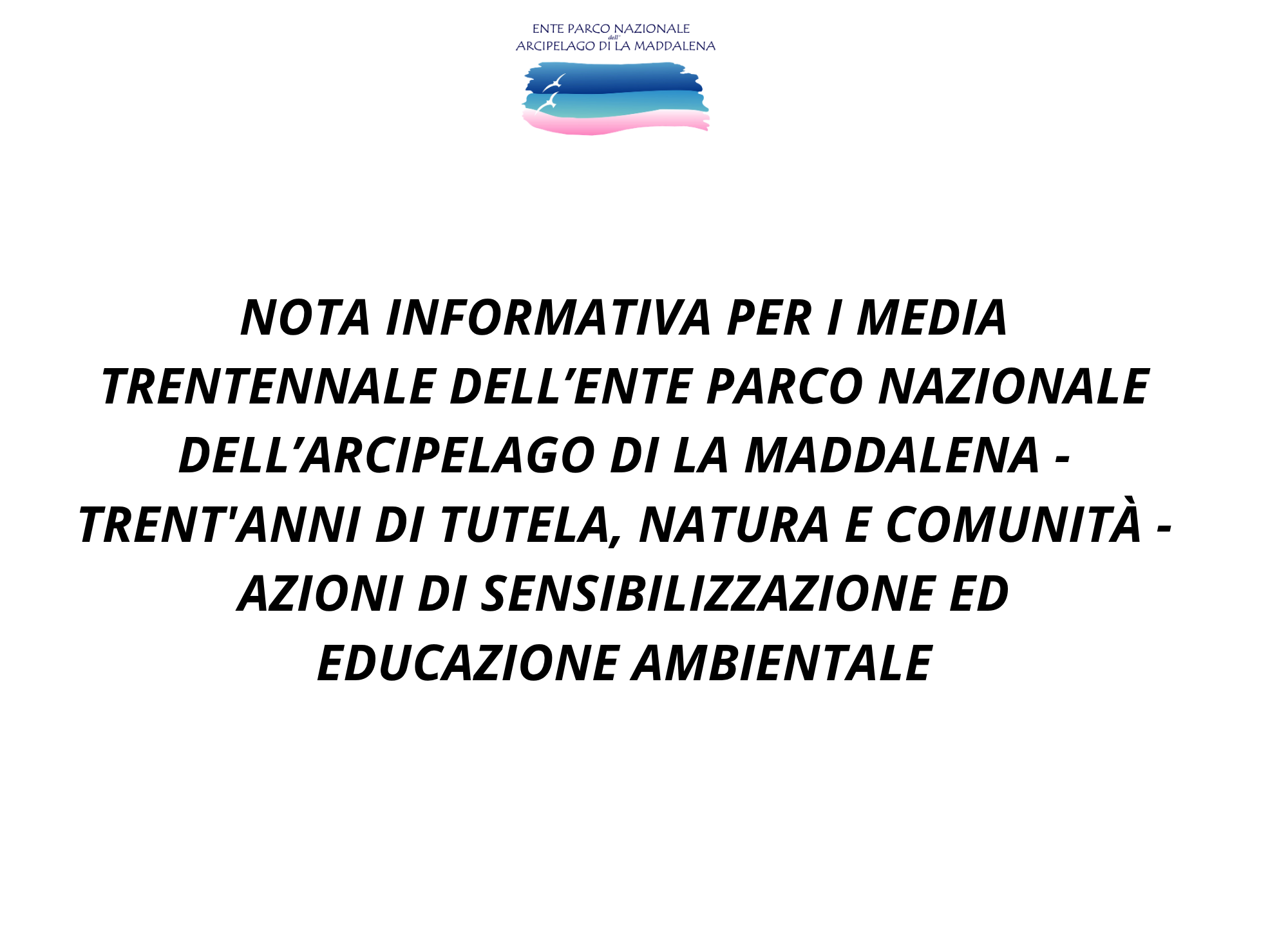 30 anni dell\'Ente Parco: nota informativa per i media