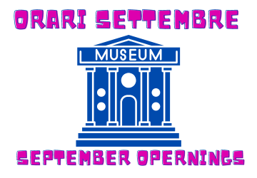 Musei e Infopoint aperture SETTEMBRE